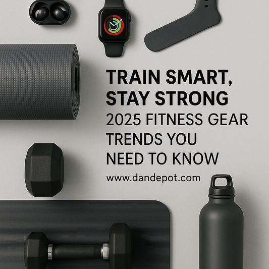 ποΈββοΈ Train Smart, Stay Strong: 2025 Fitness Gear Trends You Need to Know  Keywords: fitness gear 2025, smart workout tools, sustainable fitness, home gym essentials, recovery equipment, www.dandepot.com