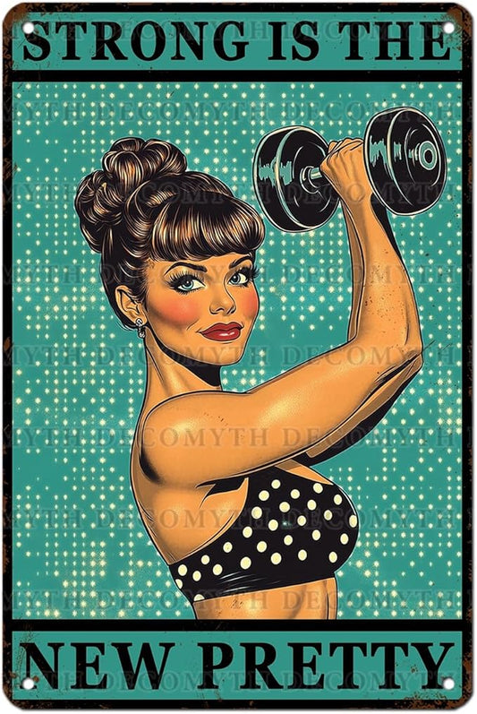 Gym Room Sign Weightlifting Metal Poster Strong Is The New Pretty Motivational Sign for Gym Workout for Home Fitness 12 * 8inch