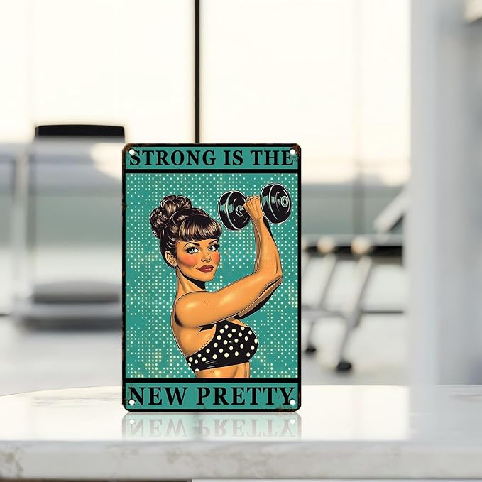 Gym Room Sign Weightlifting Metal Poster Strong Is The New Pretty Motivational Sign for Gym Workout for Home Fitness 12 * 8inch