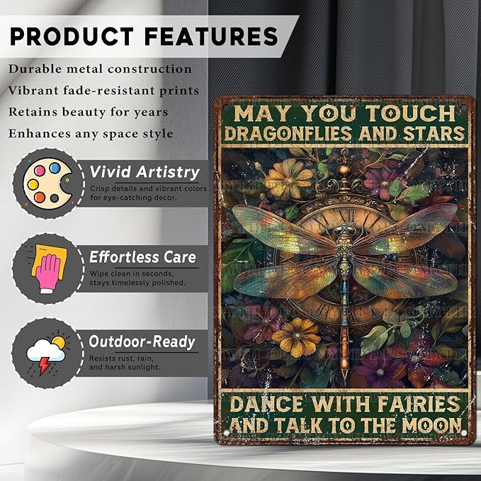 Vintage Dragonfly Tin Sign May You Touch Dragonflies And Stars Dance With Fairies And Talk To The Moon Retro Metal Poster Funny Wall Art Cafe Toilet Farm Room Garden Plaque Outdoor 12 * 16inch